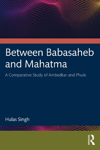 Between Babasaheb and Mahatma