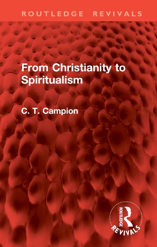 From Christianity to Spiritualism.