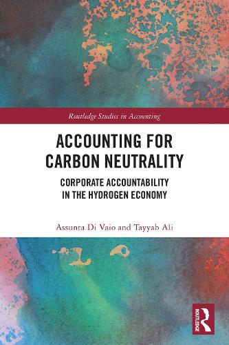 Accounting for Carbon Neutrality: Corporate Accountability in the Hydrogen Economy.