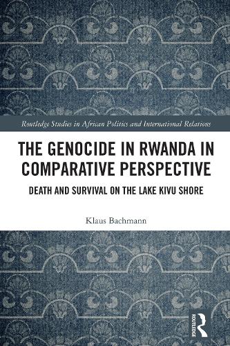 The Genocide in Rwanda in Comparative Perspective