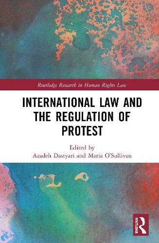 International Law and the Regulation of Protest.