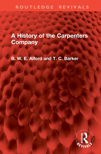 A History of the Carpenters Company.