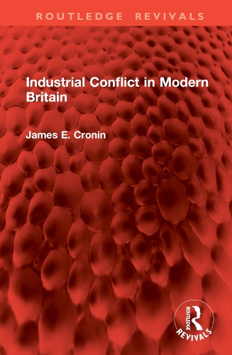 Industrial Conflict in Modern Britain.