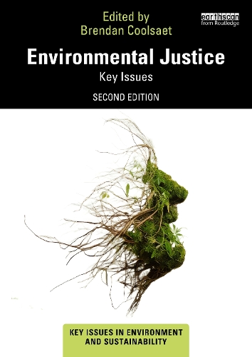 Environmental Justice: Key Issues. 2nd edition