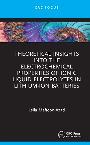 Theoretical Insights into the Electrochemical Properties of Ionic Liquid Electrolytes in Lithium-Ion Batteries.