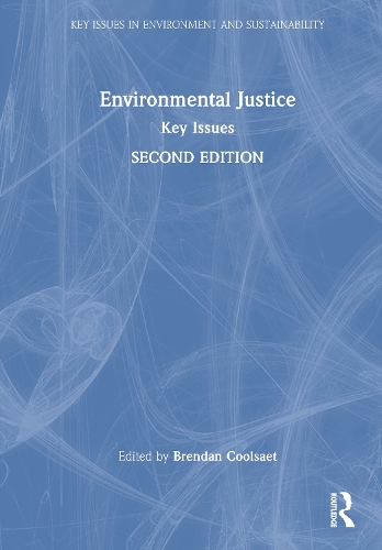 Environmental Justice: Key Issues. 2nd edition