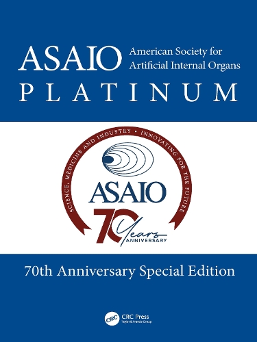 American Society for Artificial Internal Organs (ASAIO) Platinum 70th Anniversary Special Edition.