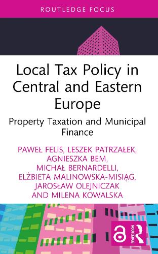 Local Tax Policy in Central and Eastern Europe: Property Taxation and Municipal Finance.