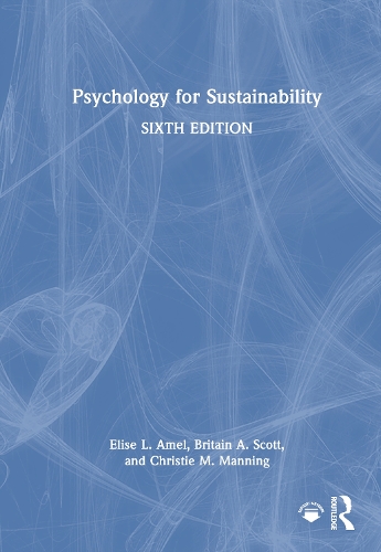 Psychology for Sustainability. 6th edition