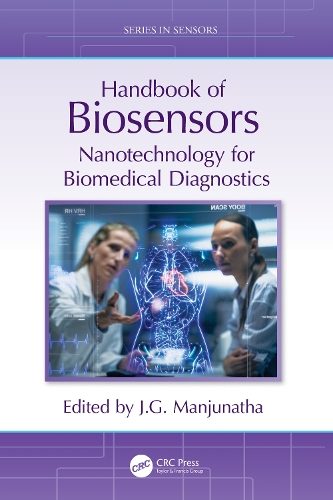Handbook of Biosensors: Nanotechnology for Biomedical Diagnostics.