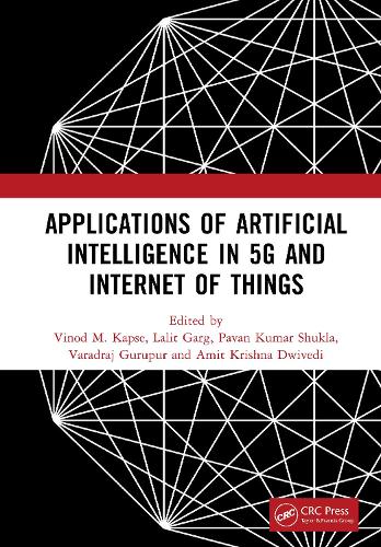 Applications of Artificial Intelligence in 5G and Internet of Things: Proceedings of the 1st International Conference on Applications of AI In 5G And IoT (ICAAI5GI2024), 9-10 August 2024, Greater Noida, India.