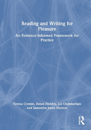 Reading and Writing for Pleasure: An Evidence-Informed Framework for Practice.