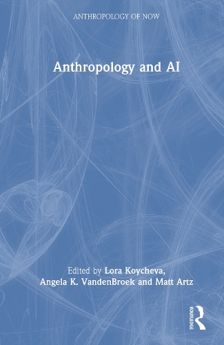Anthropology and AI.