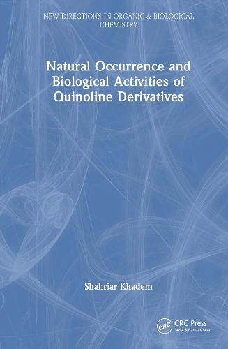 Natural Occurrence and Biological Activities of Quinoline Derivatives.