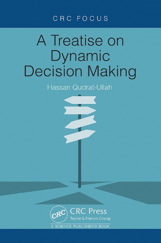 A Treatise on Dynamic Decision Making.