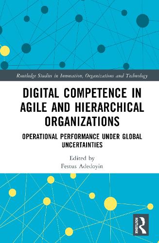 Digital Competence in Agile and Hierarchical Organizations