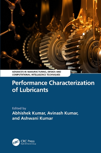 Performance Characterization of Lubricants.