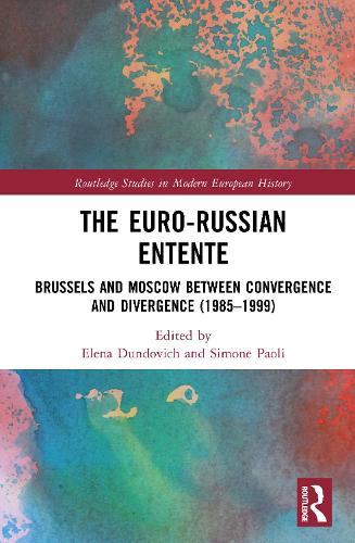 The Euro-Russian Entente