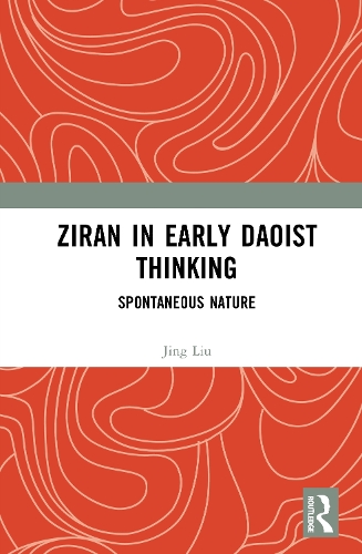 Ziran in Early Daoist Thinking