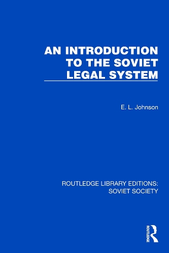 An Introduction to the Soviet Legal System.