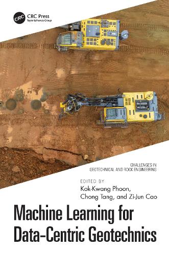 Machine Learning for Data-Centric Geotechnics.