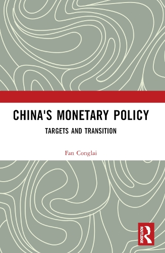 China's Monetary Policy: Targets and Transition.