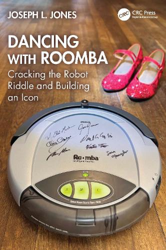Dancing with Roomba: Cracking the Robot Riddle and Building an Icon.