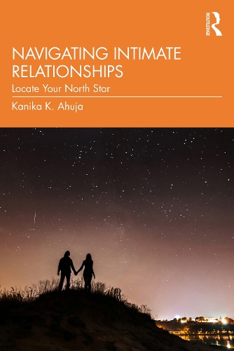 Navigating Intimate Relationships: Locate Your North Star.