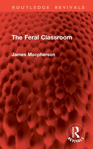 The Feral Classroom.