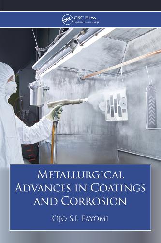 Metallurgical Advances in Coatings and Corrosion.