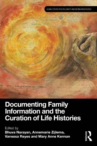 Documenting Family Information and the Curation of Life Histories.