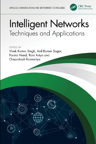 Intelligent Networks: Techniques, and Applications.