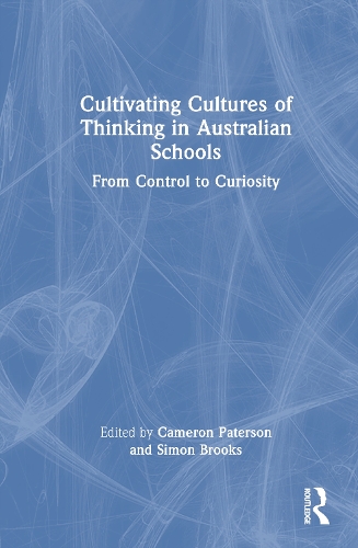 Cultivating Cultures of Thinking in Australian Schools
