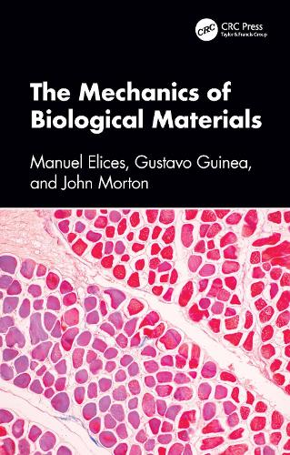 The Mechanics of Biological Materials.