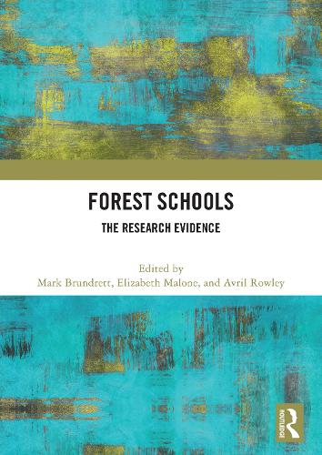 Forest Schools: The Research Evidence.
