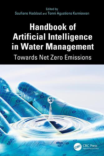 Handbook of Artificial Intelligence in Water Management: Towards Net Zero Emissions.