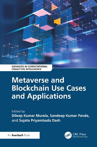 Metaverse and Blockchain Use Cases and Applications.