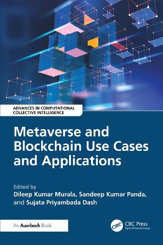 Metaverse and Blockchain Use Cases and Applications.