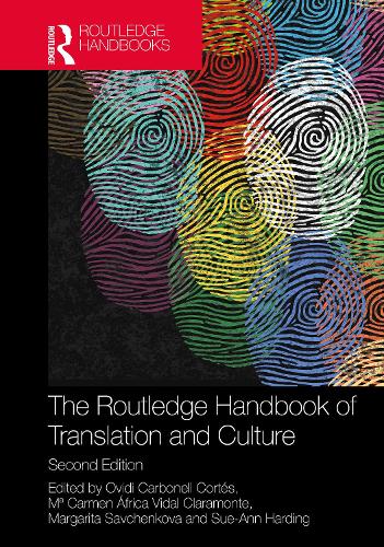 The Routledge Handbook of Translation and Culture. 2nd edition