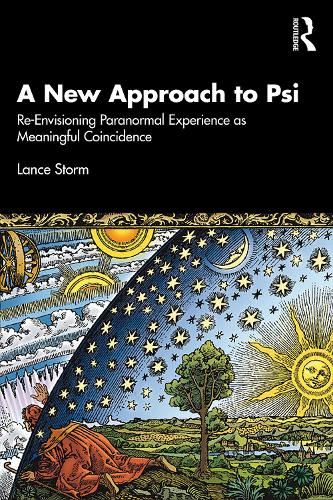 A New Approach to Psi: Re-Envisioning Paranormal Experience as Meaningful Coincidence.