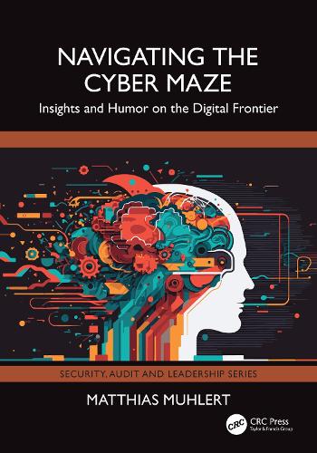 Navigating the Cyber Maze: Insights and Humor on the Digital Frontier.