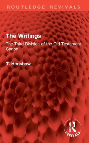 The Writings: The Third Division of the Old Testament Canon.