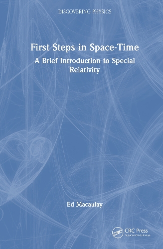 First Steps in Space-Time: A Brief Introduction to Special Relativity.