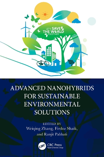 Advanced Nanohybrids for Sustainable Environmental Solutions.