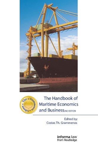 The Handbook of Maritime Economics and Business. 2nd edition