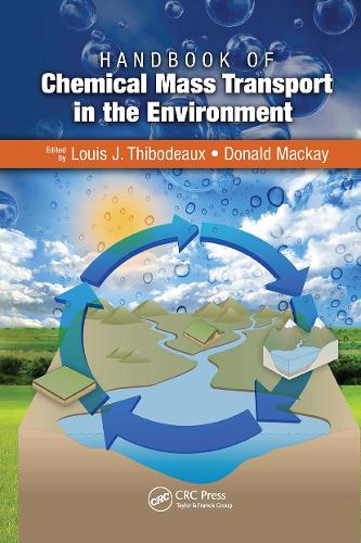 Handbook of Chemical Mass Transport in the Environment.