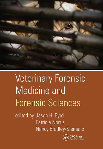 Veterinary Forensic Medicine and Forensic Sciences.