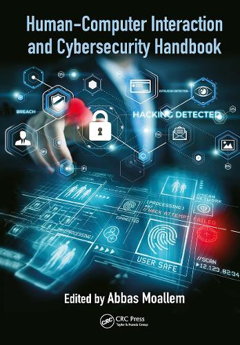 Human-Computer Interaction and Cybersecurity Handbook.