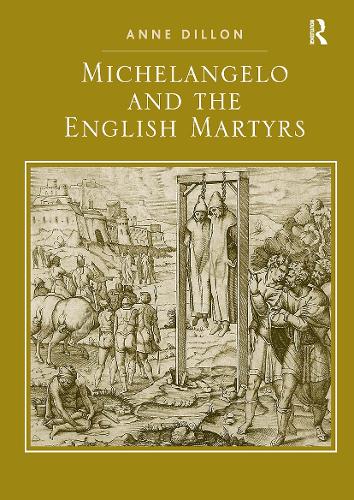 Michelangelo and the English Martyrs.