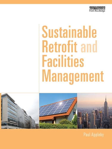 Sustainable Retrofit and Facilities Management.